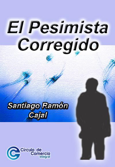 El Pesimista Corregido