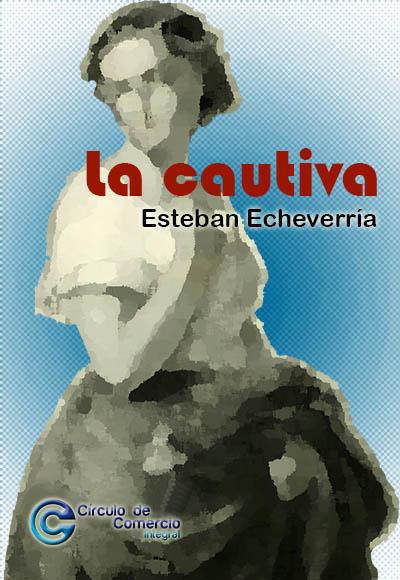 La Cautiva